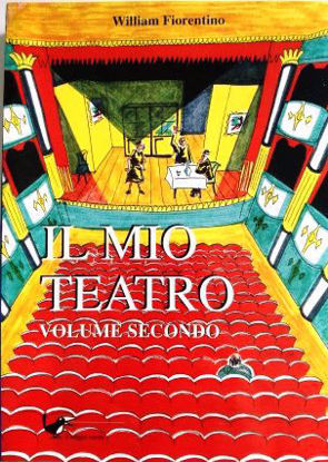 Immagine di IL MIO TEATRO  -  VOLUME SECONDO