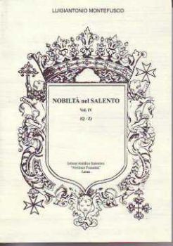 Visualizza i dettagli per NOBILTA` NEL SALENTO VOL.4° (Q-Z) Immagine di NOBILTA` NEL SALENTO VOL.4° (Q-Z)
