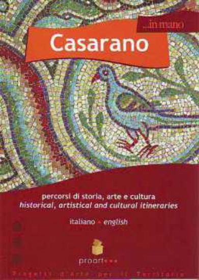 Immagine di Casarano in mano. Percorsi di storia, arte e cultura (ITA/ENG)