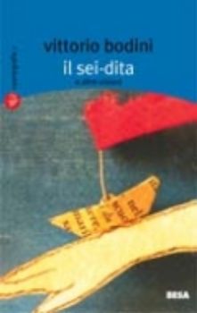 Visualizza i dettagli per Il Sei dita e altre visioni Immagine di Il Sei dita e altre visioni