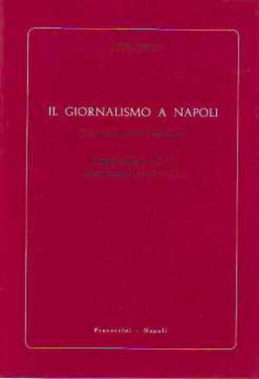 Immagine di GIORNALISMO A NAPOLI NELLA PRIMA METÀ DEL SECOLO XIX