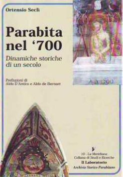 Visualizza i dettagli per Parabita nel 700. Dinamiche storiche di un secolo Immagine di Parabita nel 700. Dinamiche storiche di un secolo