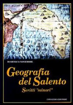 Visualizza i dettagli per Geografia del Salento Scritti minori Immagine di Geografia del Salento Scritti minori