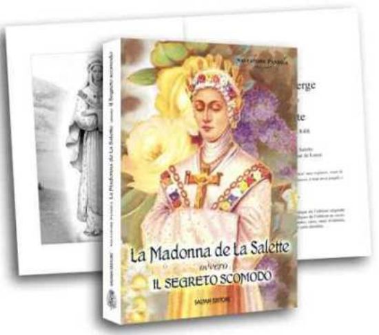 Immagine di La Madonna della Salette ovvero il Segreto scomodo