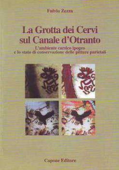 Visualizza i dettagli per Grotta dei Cervi sul Canale d'Otranto. Ambiente carsico ipogeo e pitture parietali Immagine di Grotta dei Cervi sul Canale d'Otranto. Ambiente carsico ipogeo e pitture parietali