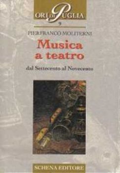 Visualizza i dettagli per Musica a teatro dal Settecento al Novecento Immagine di Musica a teatro dal Settecento al Novecento