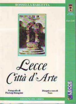 Visualizza i dettagli per Lecce città d'arte Immagine di Lecce città d'arte