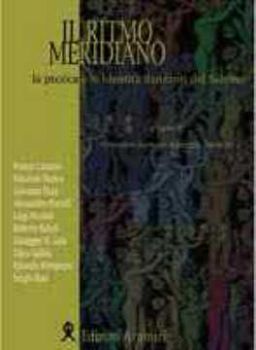 Visualizza i dettagli per Il ritmo meridiano. La pizzica e le identità danzanti nel salento Immagine di Il ritmo meridiano. La pizzica e le identità danzanti nel salento
