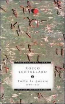 Visualizza i dettagli per TUTTE LE POESIE 1940-1953 Scotellaro Rocco Immagine di TUTTE LE POESIE 1940-1953 Scotellaro Rocco