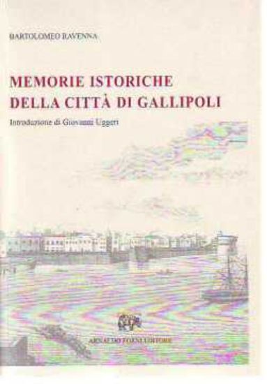 Immagine di Memorie istoriche della città di Gallipoli