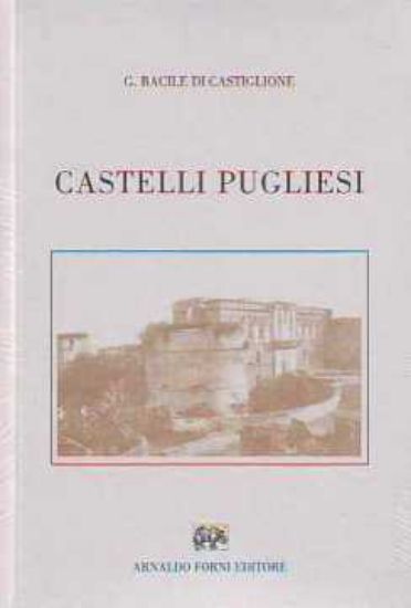 Immagine di CASTELLI PUGLIESI