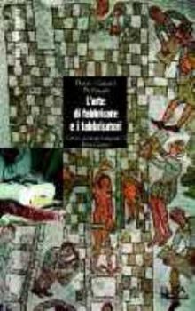Visualizza i dettagli per L'arte di fabbricare e i fabbricatori. Tecniche costruttive tradizionali in Terra d'Otranto Immagine di L'arte di fabbricare e i fabbricatori. Tecniche costruttive tradizionali in Terra d'Otranto