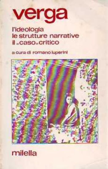 Immagine di Verga. L'ideologia, le strutture narrative, il caso critico