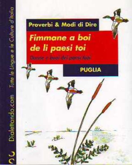 Immagine di Fimmane e boi te li paesi toi. Donne e buoi dei paesi tuoi. Proverbi e modi di dire