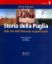 Immagine di STORIA DELLA PUGLIA 3 DALLA FINE DELL`OTTOCENTO AI GIORNI NOSTRI