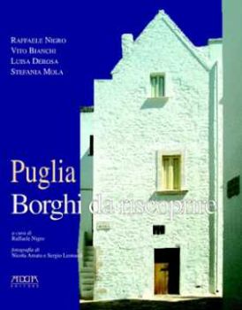Visualizza i dettagli per Puglia. Borghi da scoprire Immagine di Puglia. Borghi da scoprire