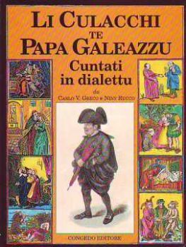 Visualizza i dettagli per Li culacchi te Papa Galeazzu cuntati in dialetto Immagine di Li culacchi te Papa Galeazzu cuntati in dialetto