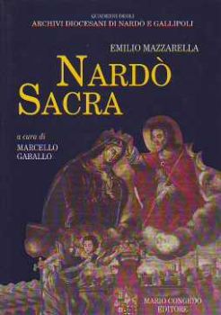 Visualizza i dettagli per Nardò Sacra Immagine di Nardò Sacra