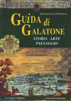 Visualizza i dettagli per Guida di Galatone. Storia arte e paesaggio Immagine di Guida di Galatone. Storia arte e paesaggio