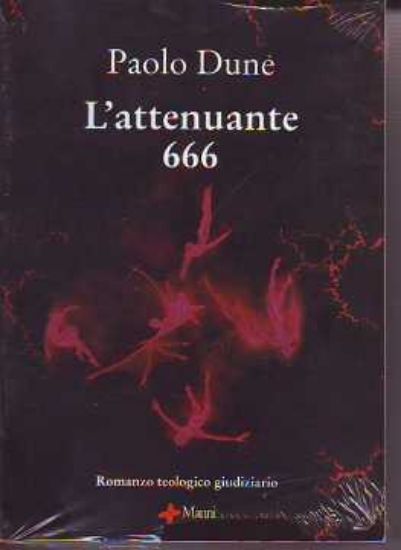 Immagine di L' attenuante 666. Romanzo teologico-giudiziario