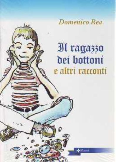 Immagine di RAGAZZO DEI BOTTONI E ALTRI RACCONTI