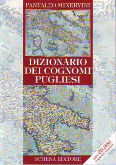 Immagine di Dizionario dei cognomi pugliesi