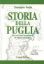 Immagine di Storia della Puglia