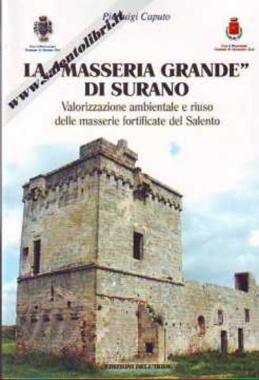 Immagine di La Masseria Grande di Surano