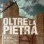 Immagine di Oltre la Pietra. La Puglia monumentale in foto