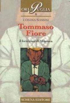 Visualizza i dettagli per Tommaso Fiore. Il formicone di Altamura Immagine di Tommaso Fiore. Il formicone di Altamura