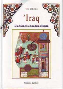 Visualizza i dettagli per IRAQ Dai Sumeri a Saddam Husein Immagine di IRAQ Dai Sumeri a Saddam Husein