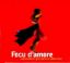 Immagine di Focu d'amore (Canzoniere Grecanico Salentino)