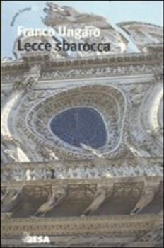 Visualizza i dettagli per Lecce Sbarocca Immagine di Lecce Sbarocca