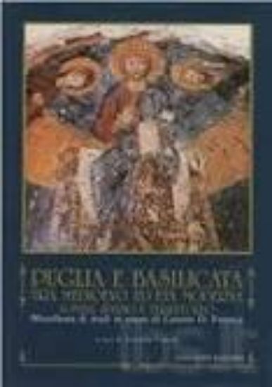 Immagine di Puglia e Basilicata tra medioevo ed età moderna. Uomini, spazio e territorio. Miscellanea di studi in onore di Cosimo Damiano Fonseca