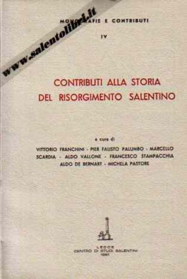 Immagine di Contributi alla storia del Risorgimento salentino