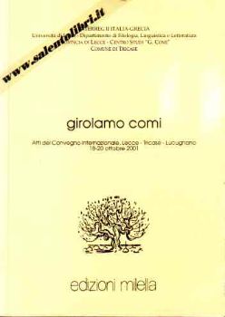 Visualizza i dettagli per Girolamo Comi - Atti del Convegno 2001 Immagine di Girolamo Comi - Atti del Convegno 2001