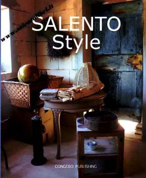 Visualizza i dettagli per Salento Style. Architettura d'interni di case e dimore salentine Immagine di Salento Style. Architettura d'interni di case e dimore salentine