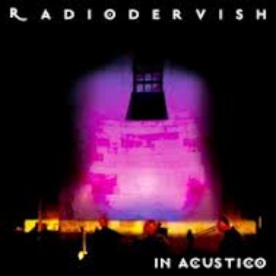 Immagine di In Acustico - Radiodervish