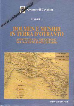 Visualizza i dettagli per Dolmen e Menhir in Terra d'Otranto. Aspetti di una questione nel salento post-unitario Immagine di Dolmen e Menhir in Terra d'Otranto. Aspetti di una questione nel salento post-unitario