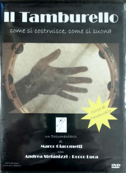 Immagine di Il tamburello. Come si costruisce, come si suona (Dvd)