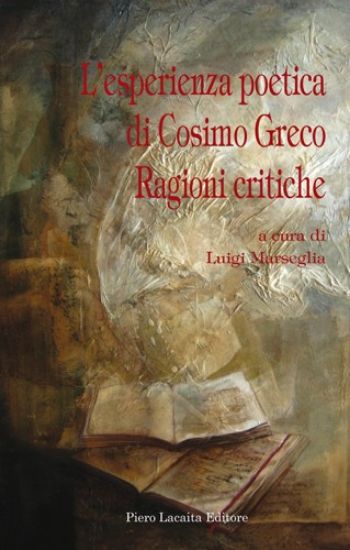 Immagine di L’esperienza poetica di Cosimo Greco. Ragioni critiche