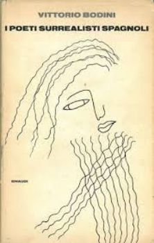 Visualizza i dettagli per POETI SURREALISTI SPAGNOLI Immagine di POETI SURREALISTI SPAGNOLI