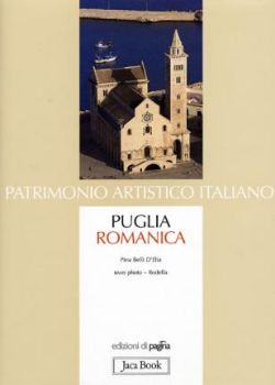 Visualizza i dettagli per PUGLIA ROMANICA - PATRIMONIO ARTISTICO ITALIA Immagine di PUGLIA ROMANICA - PATRIMONIO ARTISTICO ITALIA