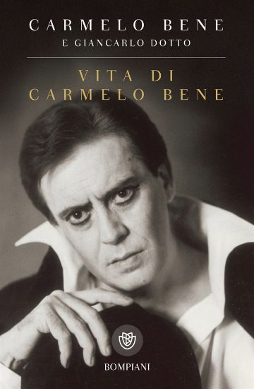 Immagine di VITA DI CARMELO BENE