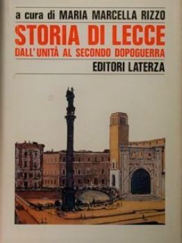 Visualizza i dettagli per STORIA DI LECCE. 3.DALL`UNITA` AL SECONDO DOPOGUERRA Immagine di STORIA DI LECCE. 3.DALL`UNITA` AL SECONDO DOPOGUERRA