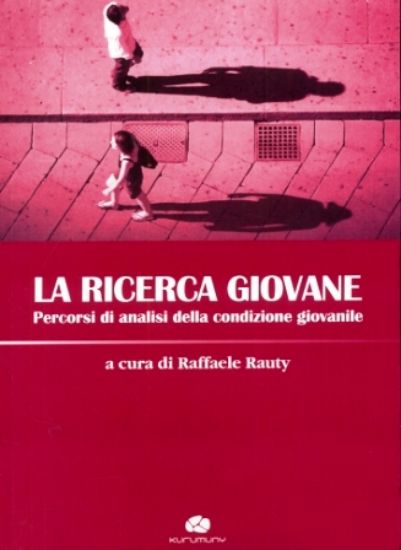 Immagine di LA RICERCA GIOVANE.  PERCORSI DI ANALISI DELLA CONDIZIONE GIOVANILE