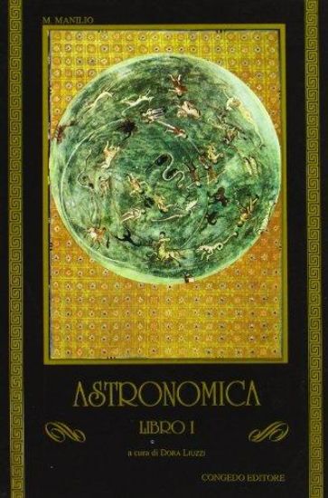 Immagine di ASTRONOMICA. LIBRO 1º