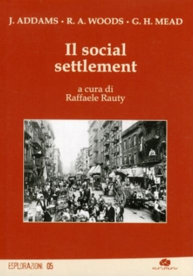 Immagine di IL SOCIAL SETTLEMENT