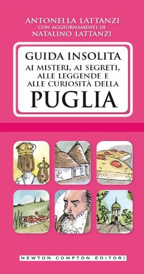 Immagine di GUIDA INSOLITA DELLA PUGLIA