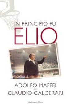 Visualizza i dettagli per IN PRINCIPIO FU ELIO Immagine di IN PRINCIPIO FU ELIO